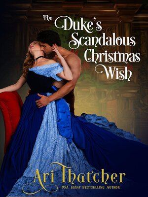 cover image of The Duke's Scandalous Christmas Wish